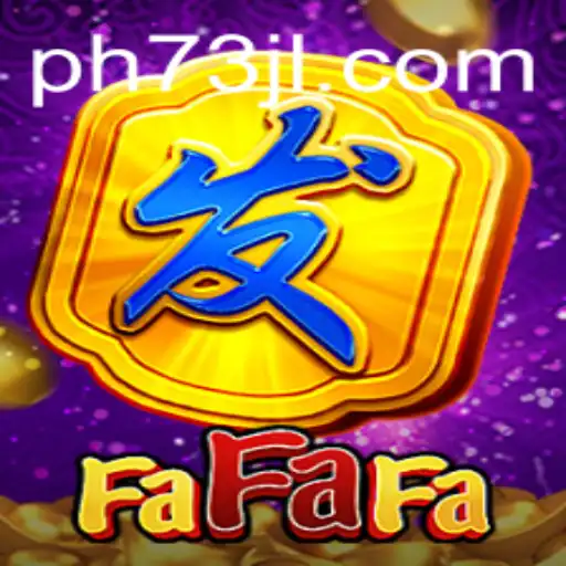 Exploring the Thrills of FaFaFa: An Insight into the Game and 73JL.COM