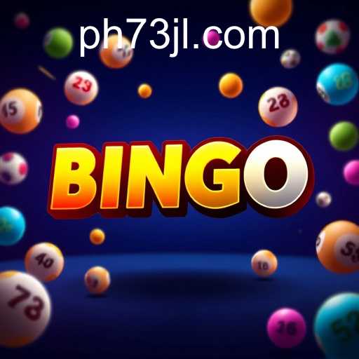 Exploring the Exciting World of Online Bingo on 73JL.COM
